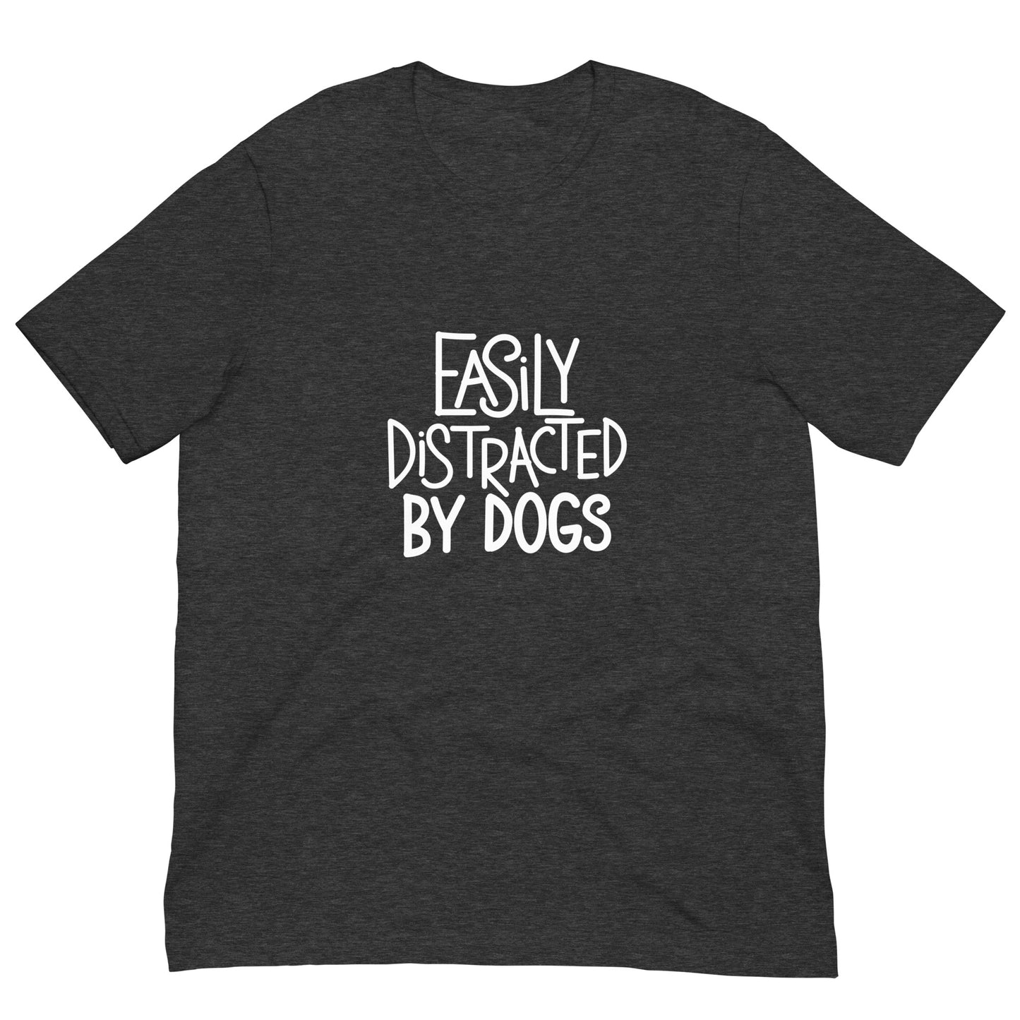 Easily Distracted By Dogs