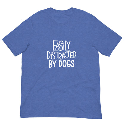 Easily Distracted By Dogs